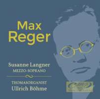 WYCOFANY    Reger: Pieśni i utwory organowe